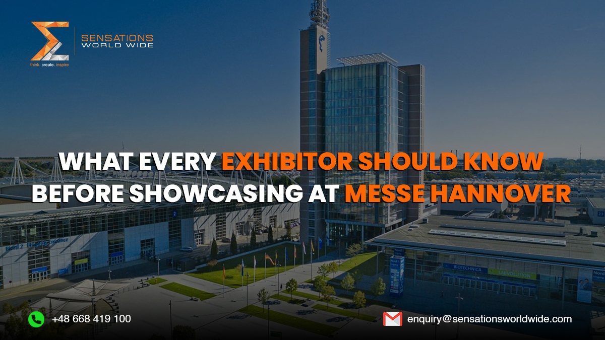 What Every Exhibitor Should Know Before Showcasing at Messe Hannover